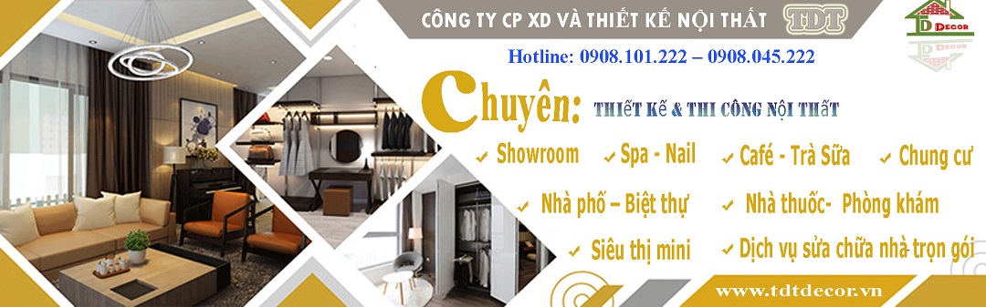 TDT Decor thi công nội thất